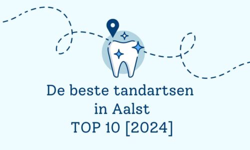 De beste tandartsen in Aalst – TOP 10 [2024]