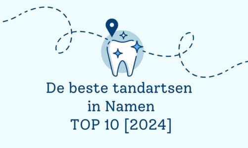 De beste tandartsen in Namen – TOP 10 [2024]