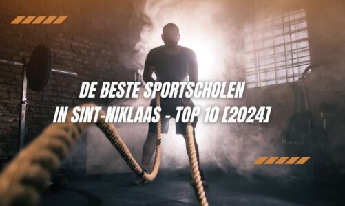 De beste sportscholen in Sint-Niklaas – TOP 10 [2024]