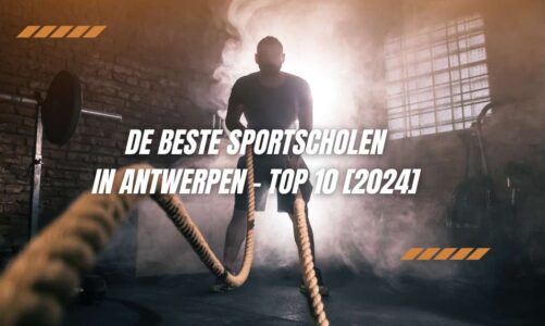 De beste sportscholen in Antwerpen – TOP 10 [2024]