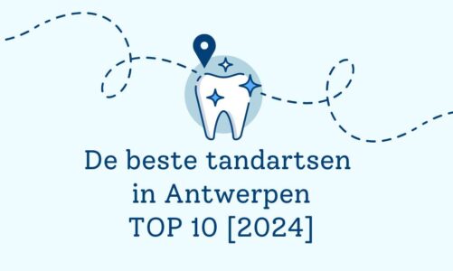 De beste tandartsen in Antwerpen – TOP 10 [2024]