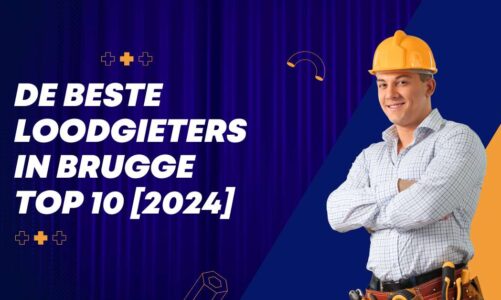 De beste loodgieters in Brugge – TOP 10 [2024]